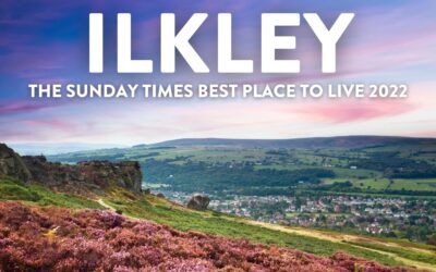 ILKLEY IS NAMED AS THE SUNDAY TIMES BEST PLACE TO LIVE 2022