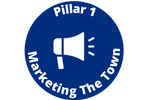 Pillar 1 - Marketing the Town