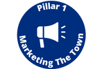 Pillar 1 - Marketing the town